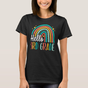 Hello 3rd Grade Rainbow for Teachers Girls Kids Fi T-Shirt