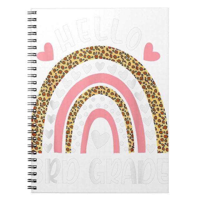 Hello 3rd Grade Rainbow Teachers Kids Back to Scho Notebook (Front)