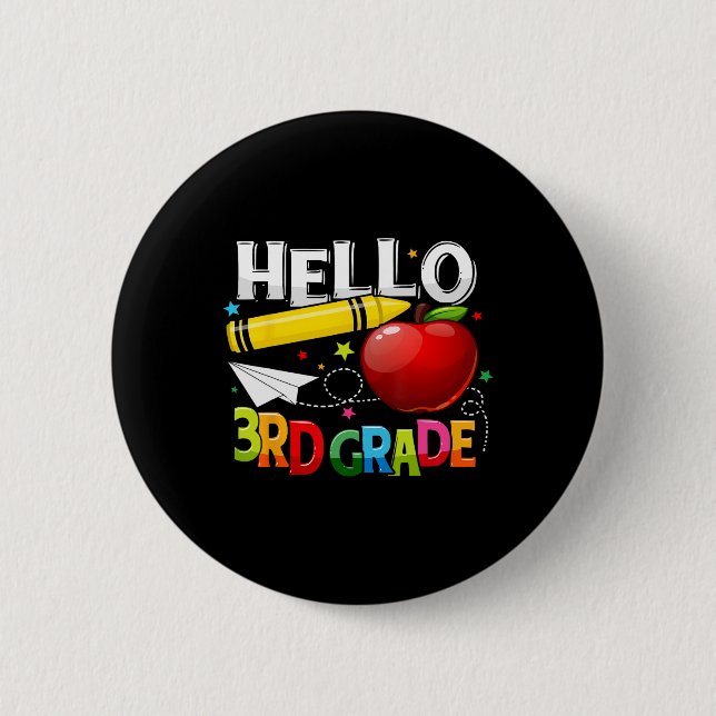 Hello 3rd Grade Teacher Team Third Grade Squad Gir Button (Front)