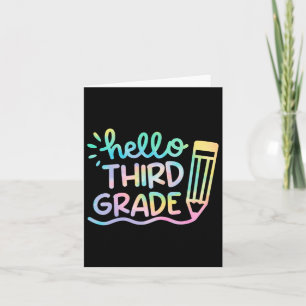 Hello 3rd Grade Tie Dye Teachers Kids Byck To Scho Card