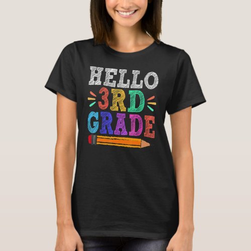 Hello 3rd Third Grade Teacher   Back To School   T_Shirt