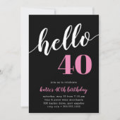 Hello 40 | Milestone Birthday Party Invitation (Front)