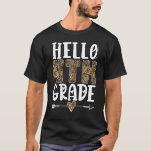 Hello 4th Grade Leopard Fourth Grade Teachers Stud T-Shirt