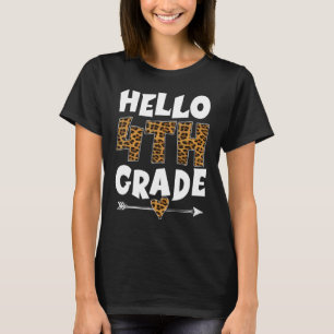 Hello 4th Grade Leopard fourth Grade Teachers Stud T-Shirt