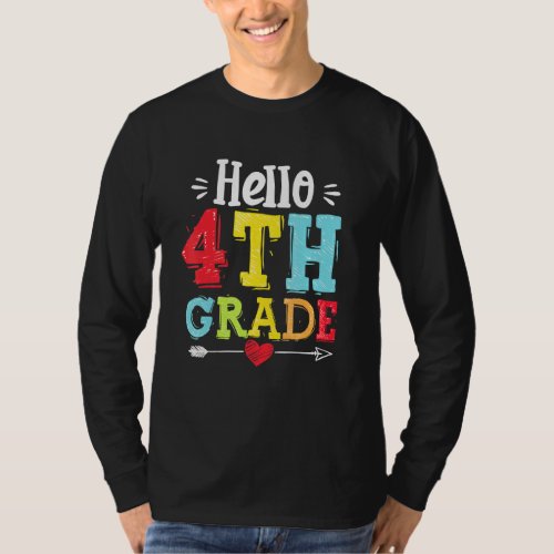 Hello 4th Grade Teacher Student First Day Back To  T_Shirt