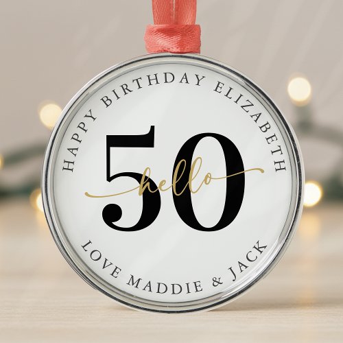Hello 50 Fiftieth Birthday Gift Milestone Metal Ornament