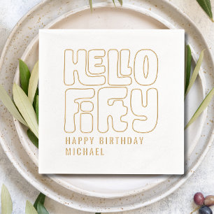 Hello 50 Fifty Fiftieth 50th Birthday Personalized Foil Napkins
