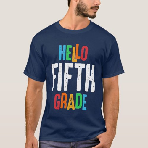 Hello 5th Fifth Grade Teacher Back To School T_Shirt
