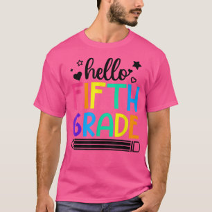 Hello 5th Grade Back to School Outfits for Girls B T-Shirt