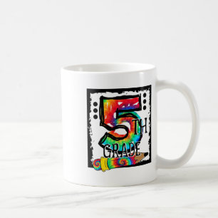 Hello 5th Grade Fifth Grade Teacher Tie Dye Ck To Coffee Mug