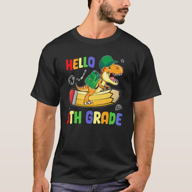 Hello 5th Grade First Day Back To School Dinosaur  T-Shirt (Front)