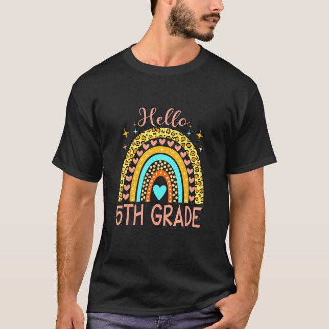 Hello 5th Grade Rainbow Teacher Girls Boys Back To T-Shirt (Front)