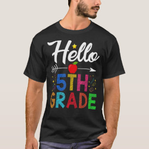 Hello 5th Grade Teacher Kids Back to School T-Shirt