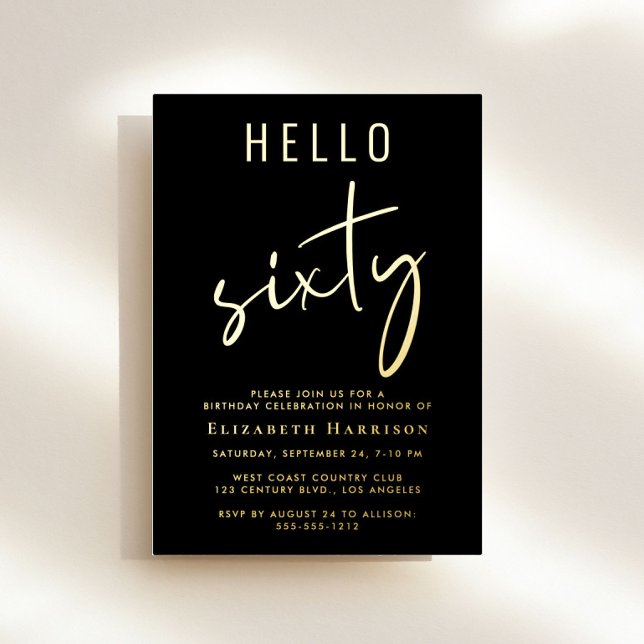 Hello 60 Chic Black 60th Birthday Party Gold Foil Invitation (Creator Uploaded)