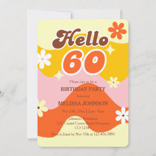 Hello 60 Retro Wave Groovy Flower Birthday  Invitation