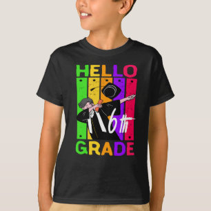 Hello 6th Grade Back To School Hello 6th Grade T-Shirt