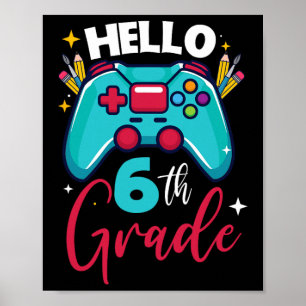 Hello 6th Grade Level Unlocked Video Game Ck To Sc Poster