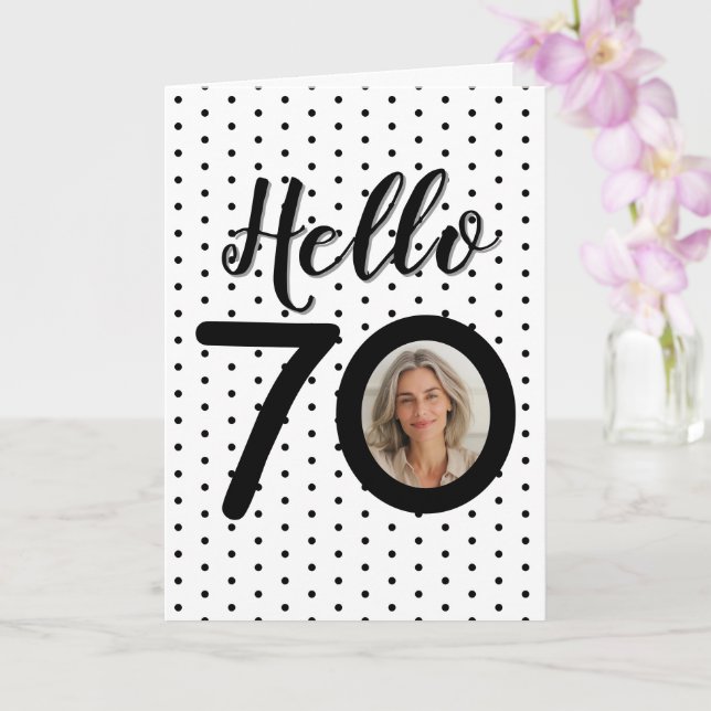 Hello 70 Black & White Dots Photo Birthday Card (Orchid)
