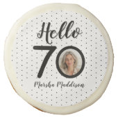 Hello 70 Black & White Dots Photo & Name Birthday Sugar Cookie (Front)
