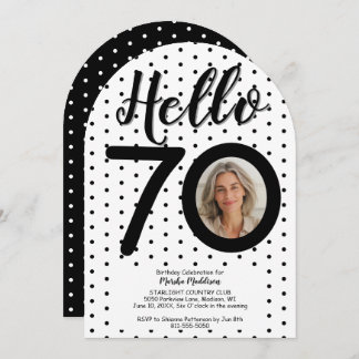 Hello 70 Photo Black & White Dots Birthday Invitation