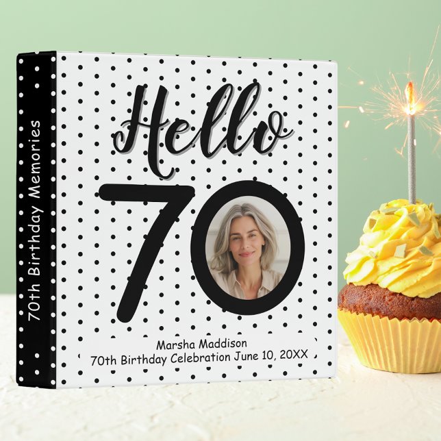 Hello 70 Your Photo Birthday Black & White Dots 3 Ring Binder (Hello 70 Your Photo Birthday Black & White Dots 3 Ring Binder)