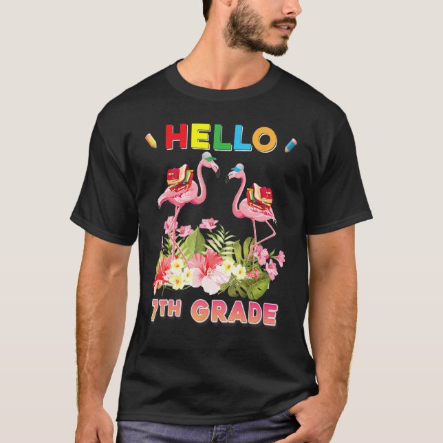 Hello 7th Grade Flamingo Back To School Teacher Ki T-Shirt (Front)
