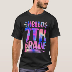 Hello 7th Grade Tie Dye First Day Back To School T-Shirt
