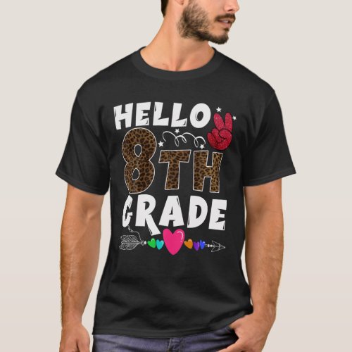 Hello 8Th Grade Funny Teacher Student Team Back To T_Shirt