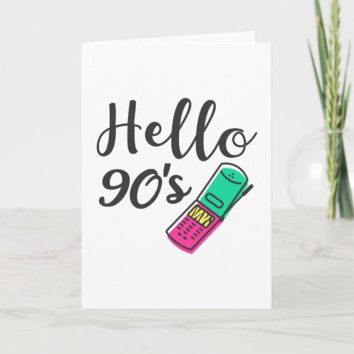 Hello 90s Cellphone Card