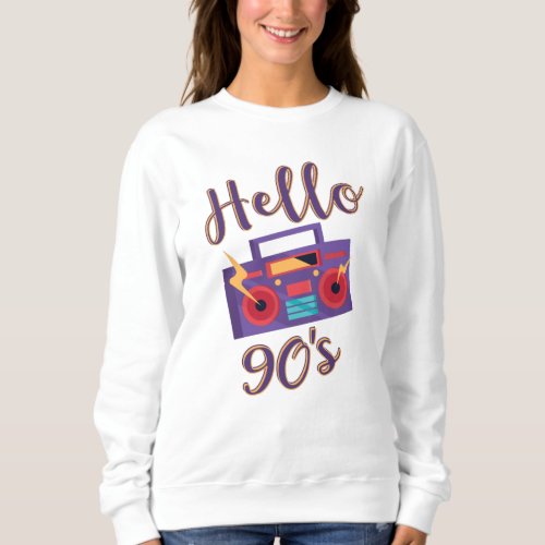 Hello 90s radio cassette recorder sweatshirt