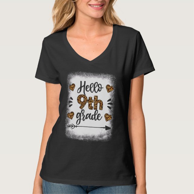 Hello 9th Grade Teacher  First Day Of School Leopa T-Shirt (Front)