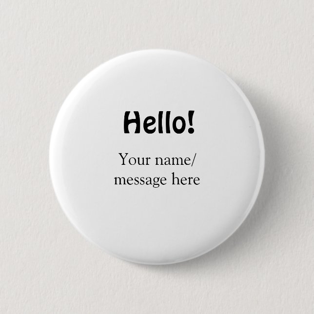 Hello add name message simple minimal business tem button (Front)
