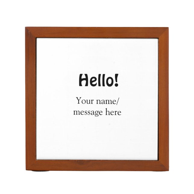 Hello add name message simple minimal business tem desk organizer (Front)