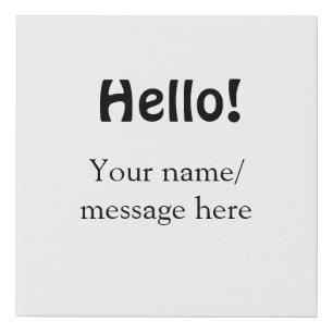 Hello add name message simple minimal business tem faux canvas print