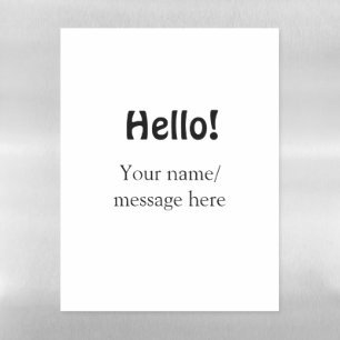 Hello add name message simple minimal business tem magnetic dry erase sheet