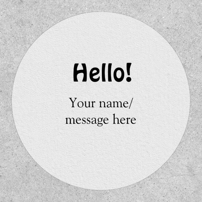 Hello add name message simple minimal business tem patch (Front)