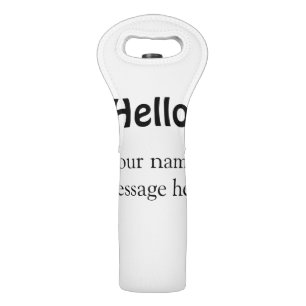 Hello add name message simple minimal business tem wine bag