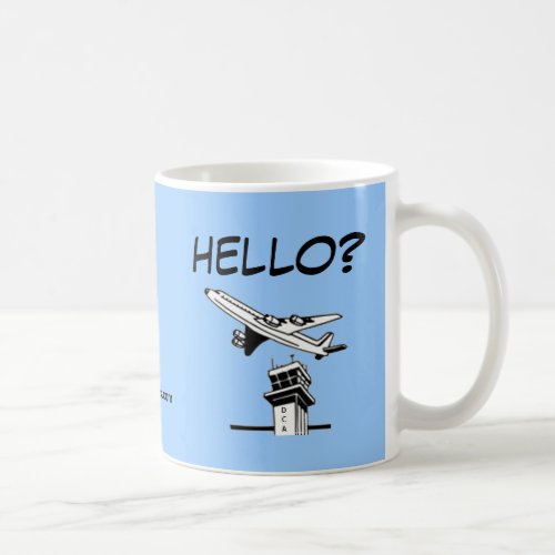 HELLO _ Air Traffic Control Coffee Mug
