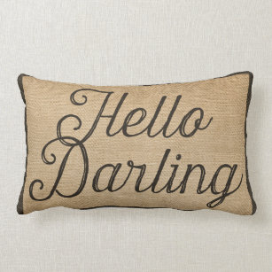 Hello Darling Pillows Decorative Throw Pillows Zazzle