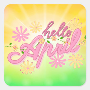 Hello April Greeting Square Sticker