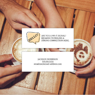 Hello Are you a WiFi Signal Dating Calling Card