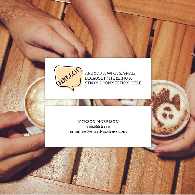Hello Are you a WiFi Signal Dating Calling Card (Hello! single and dating calling card. )