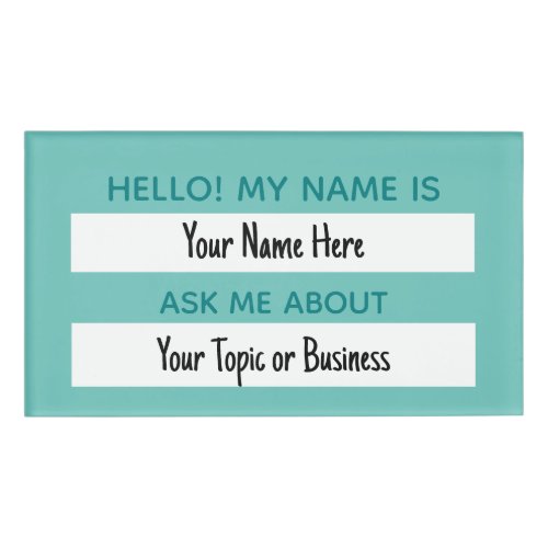 Hello Ask Me About Name Tag