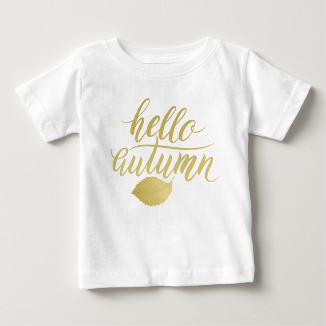 Hello Atumn | Faux Gold Brush Script Baby T-shirt