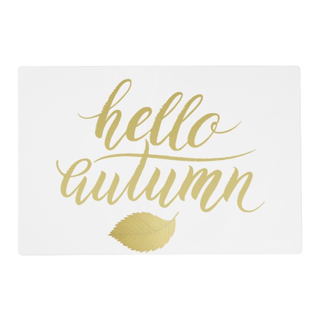 Hello Atumn | Faux Gold Brush Script Placemat