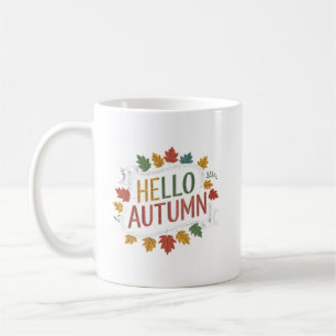 Hello Autumn! - Colorful Fall Leaves Coffee Mug