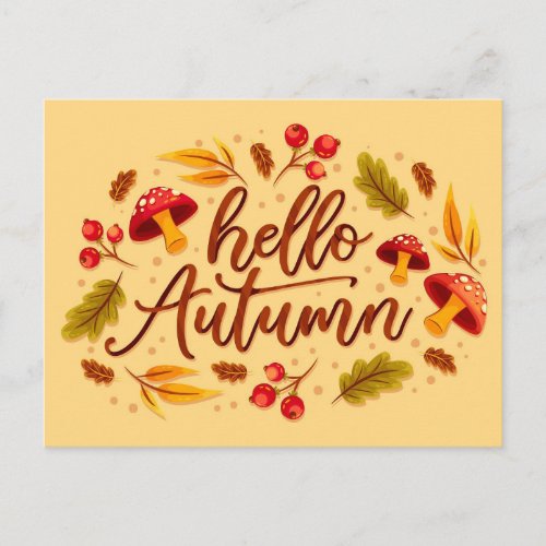 Hello Autumn Fall Mushroom Autumn Color Leaves Postcard