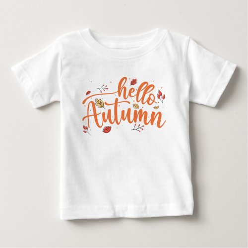 Hello Autumn Fall Season Thanksgiving Family Baby T_Shirt