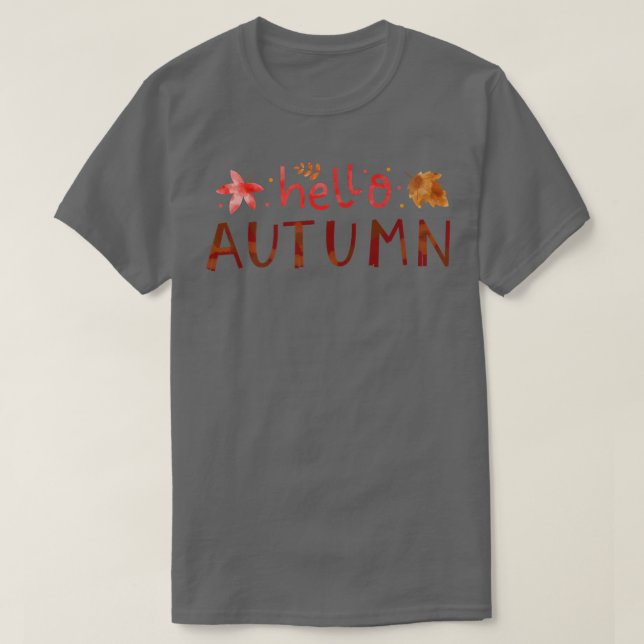 Hello Autumn Positive Mind Inspirational Quote T-Shirt (Design Front)