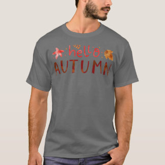 Hello Autumn Positive Mind Inspirational Quote T-Shirt